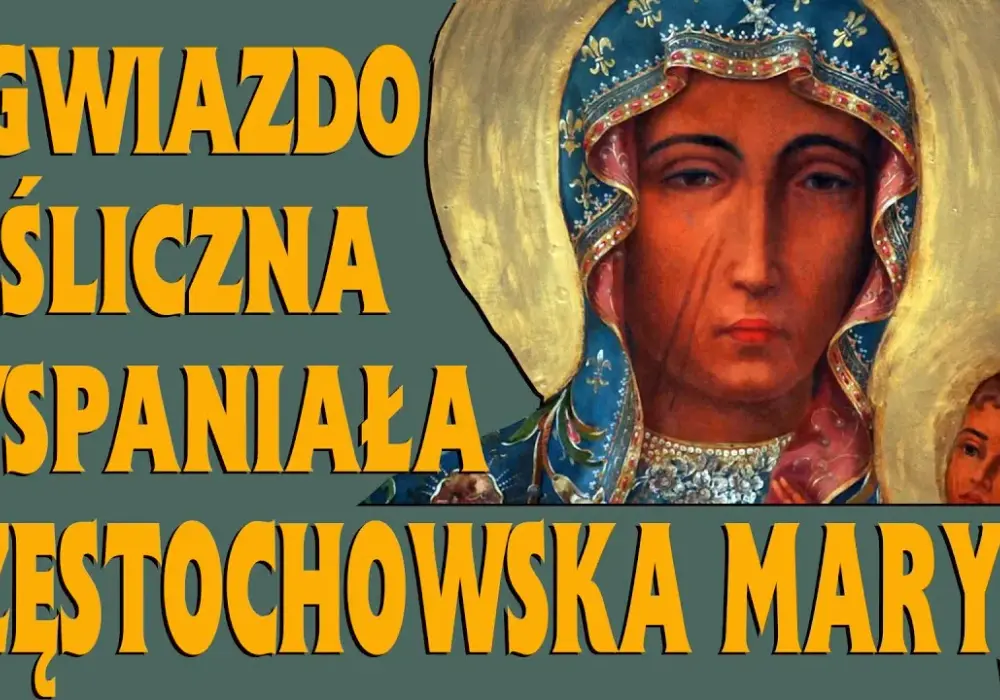 "Gwiazdo śliczna, wspaniała": tekst i znaczenie pięknej pieśni